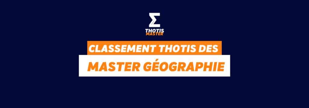 Classement Thotis desMasters Géographie en 2025