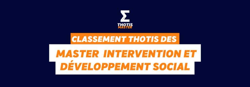 Classement Thotis des masters Intervention et développement social en 2025