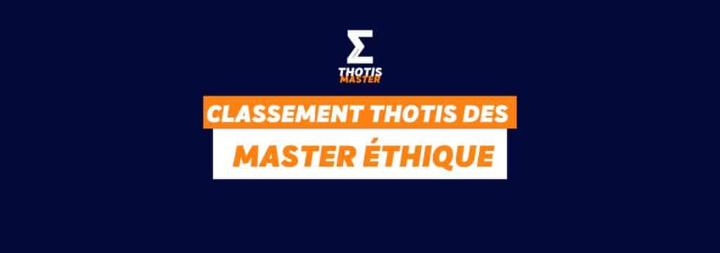 Classement Thotis des Masters éthique