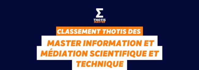 Classement Thotis Masters information et médiation scientifique et technique en 2025