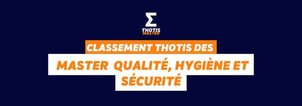 Classement Thotis des masters Qualité, hygiène, sécurité en 2025