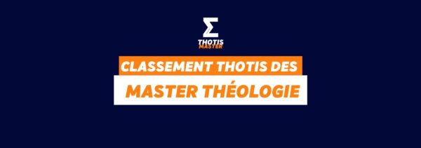 Classement Thotis des Masters théologie en 2025