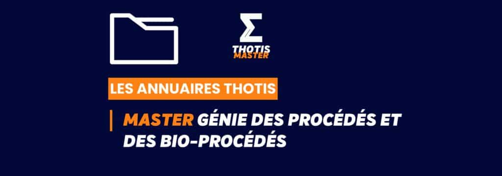 Thotis Annuaire - Master Génie des procédés et des bio-procédés