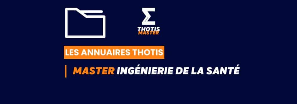 Thotis Annuaire - Master Ingénierie de la santé