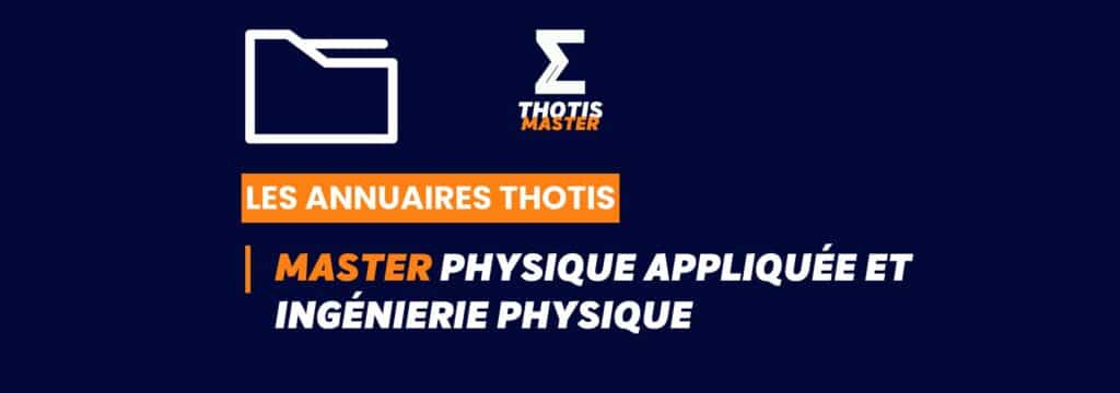 Thotis Annuaire - Master Physique appliquée et ingénierie physique