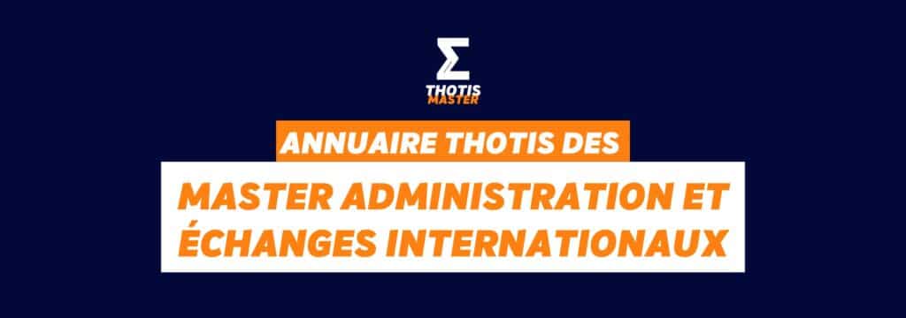 Thotis Annuaire master Administration et échanges internationaux