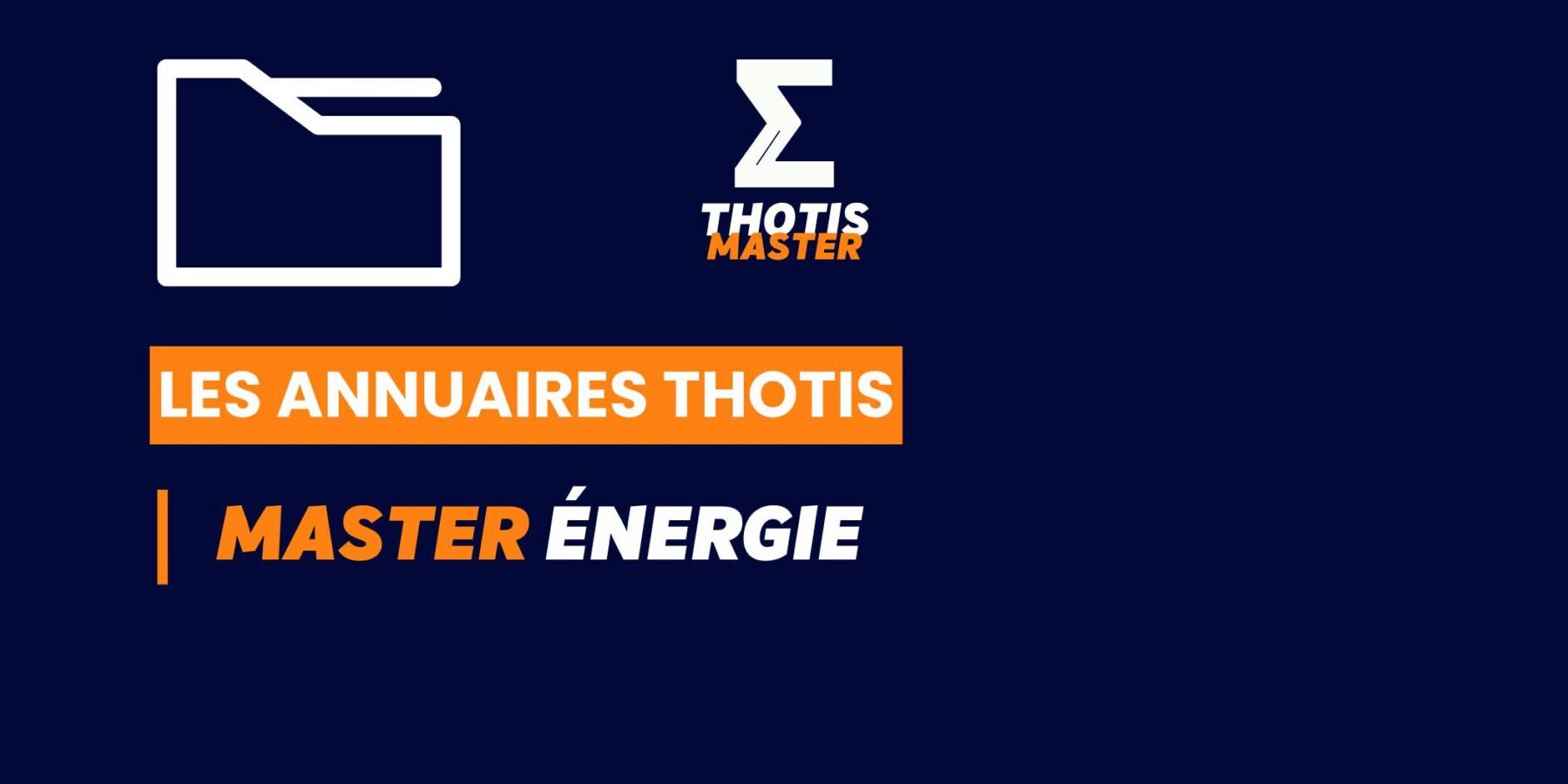 Thotis Annuaire – Master Energie Thotis Annuaire - Master Energie