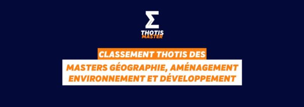 Classement masters géographie aménagement environnement et développement
