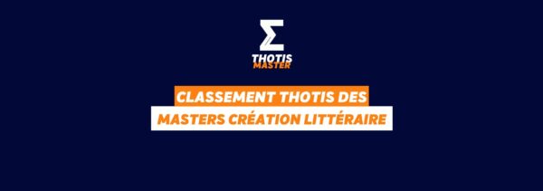 Thotis Classement MASTER Création littéraire