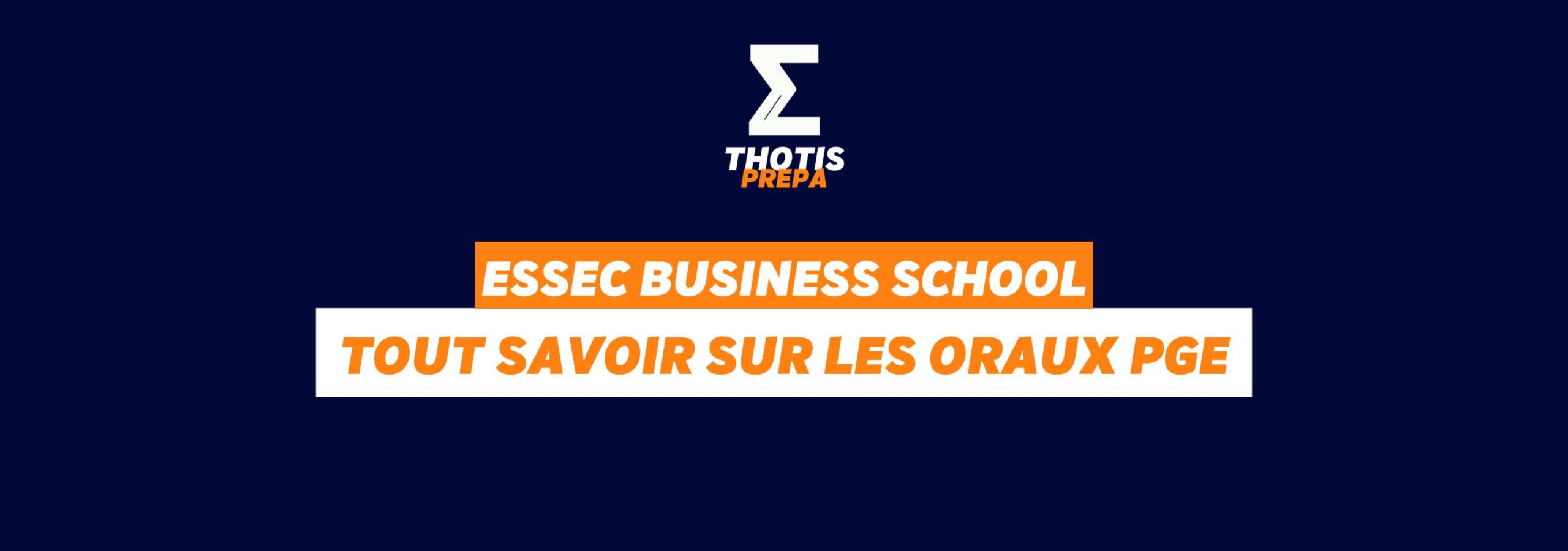Essec BS oraux PGE