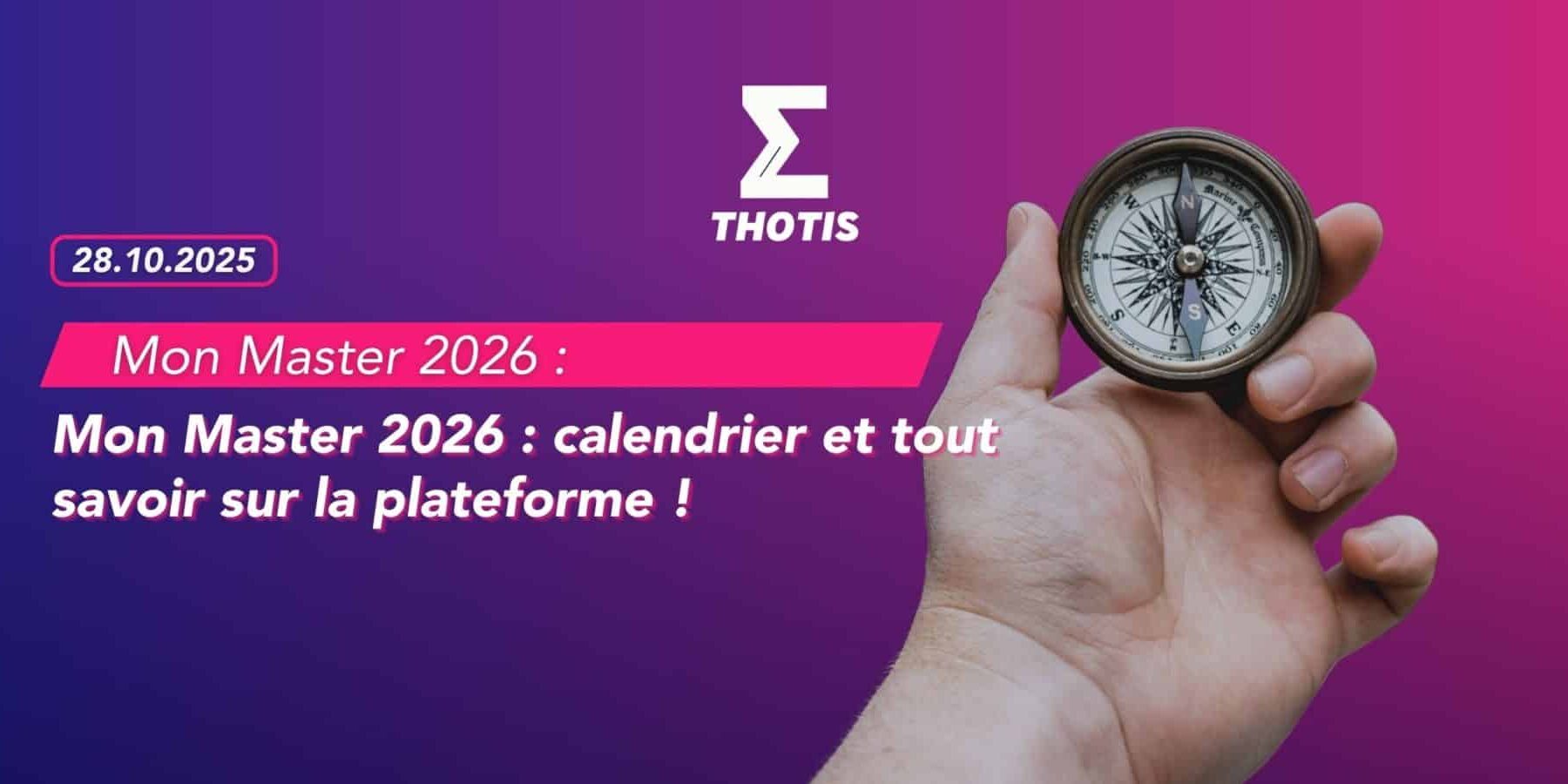 Mon Master 2026 calendrier et tout savoir sur la plateforme !