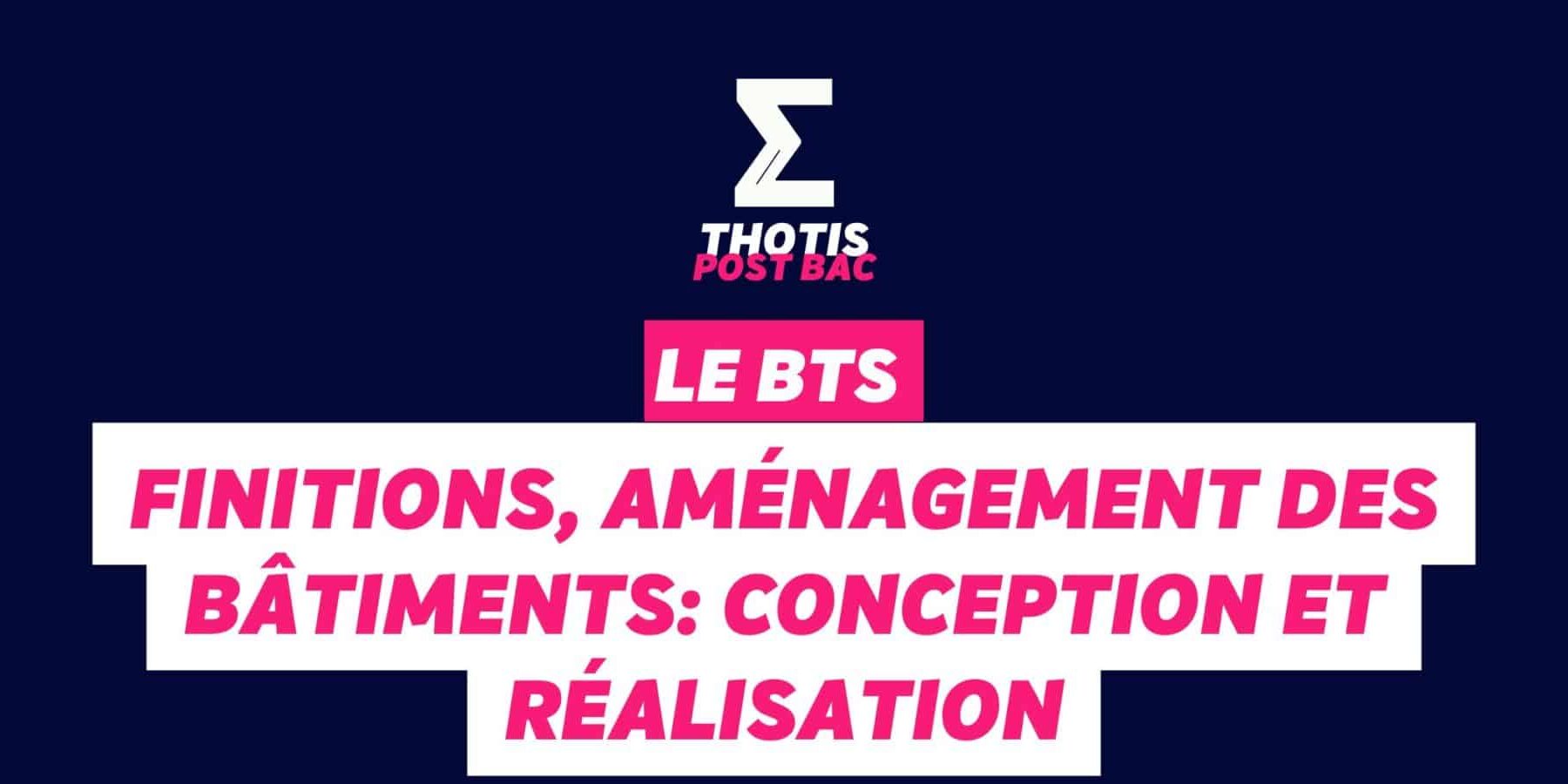 BTS finitions aménagements des bâtiments