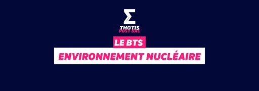 BTS environnement nucléaire
