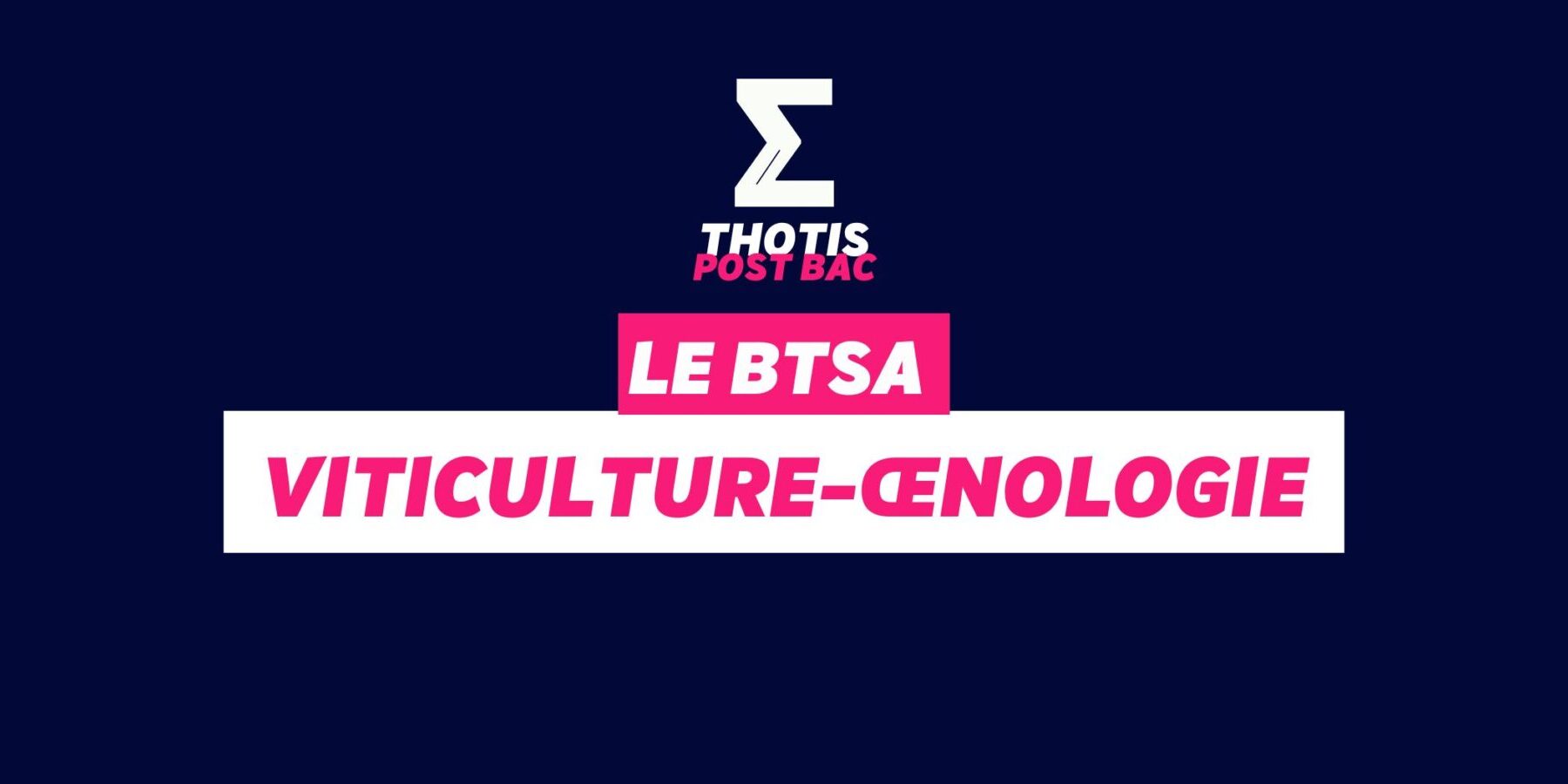 BTSA Viticulture-œnologie