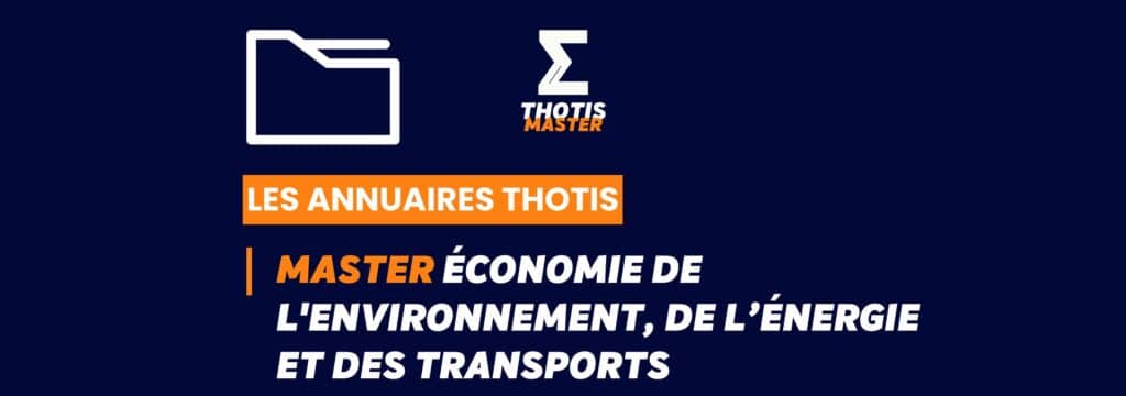 Thotis Annuaire - Master Économie de l'environnement, de l’énergie et des transports