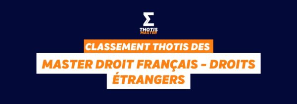 Classement master Droit français – Droits étrangers Classement master Droit français - Droits étrangers