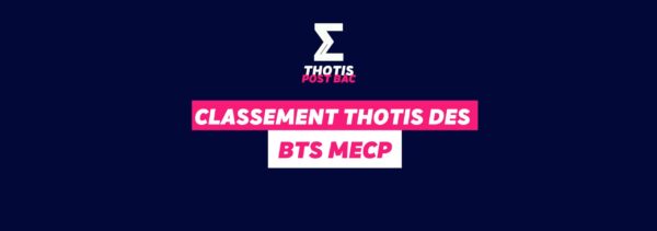 Classement Thotis - BTS MECP