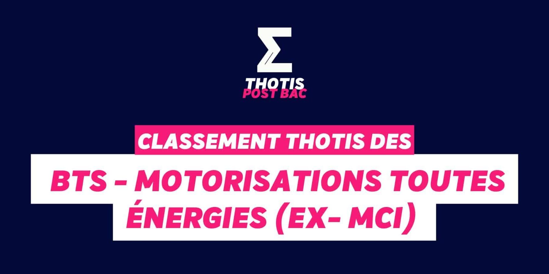 Classement BTS – Motorisations toutes énergies (ex- MCI) Classement BTS - Motorisations toutes énergies (ex- MCI)