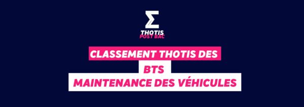 Classement Thotis des BTS Maintenance des véhicules