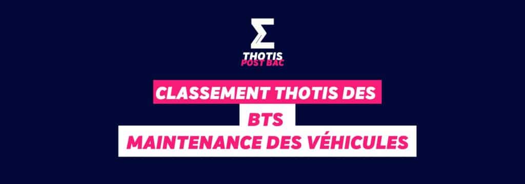 Classement Thotis des BTS Maintenance des véhicules en 2025