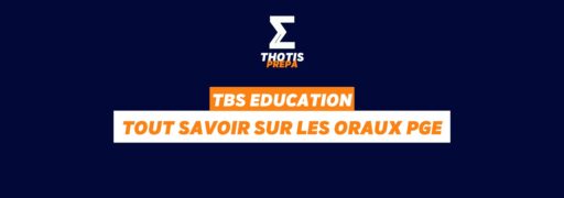 TBS oraux PGE