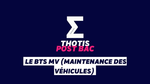 Le BTS MV (Maintenance des véhicules)