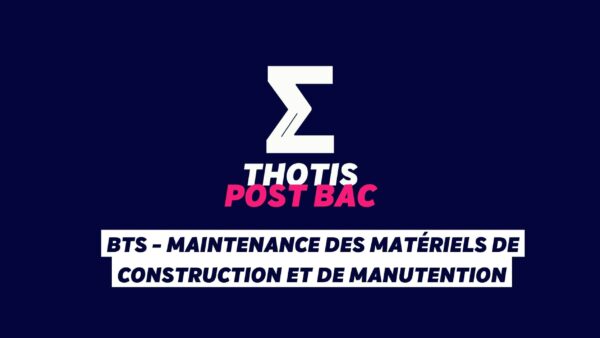 BTS - Maintenance des matériels de construction et de manutention