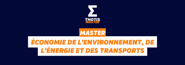master économie de l’environnement, de l’énergie et des transports