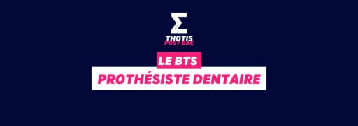 BTS Prothésiste dentaire