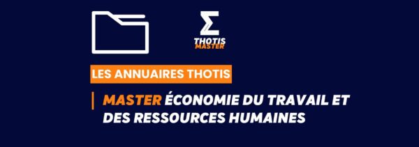 Thotis Annuaire - Master Économie du travail et des ressources humaines