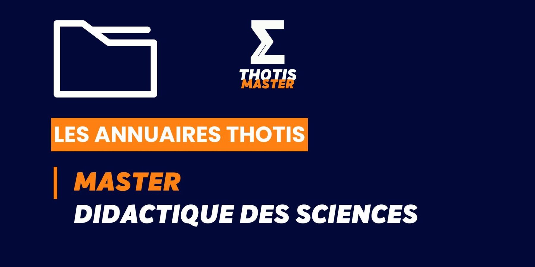 Annuaire Thotis – Master Didactique des sciences en 2025 Annuaire Thotis - Master Didactique des sciences en 2025