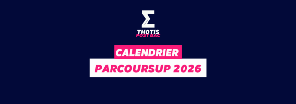 CALENDRIER PARCOURSUP 2026