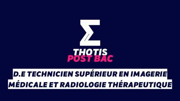 D E Technicien Superieur en Imagerie Medicale et Radiologie Therapeutique