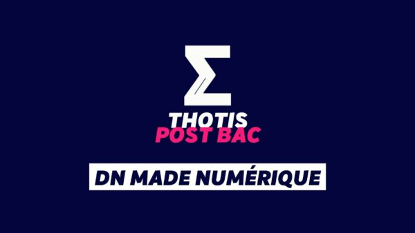 DN MADE NUMÉRIQUE DN MADE NUMÉRIQUE