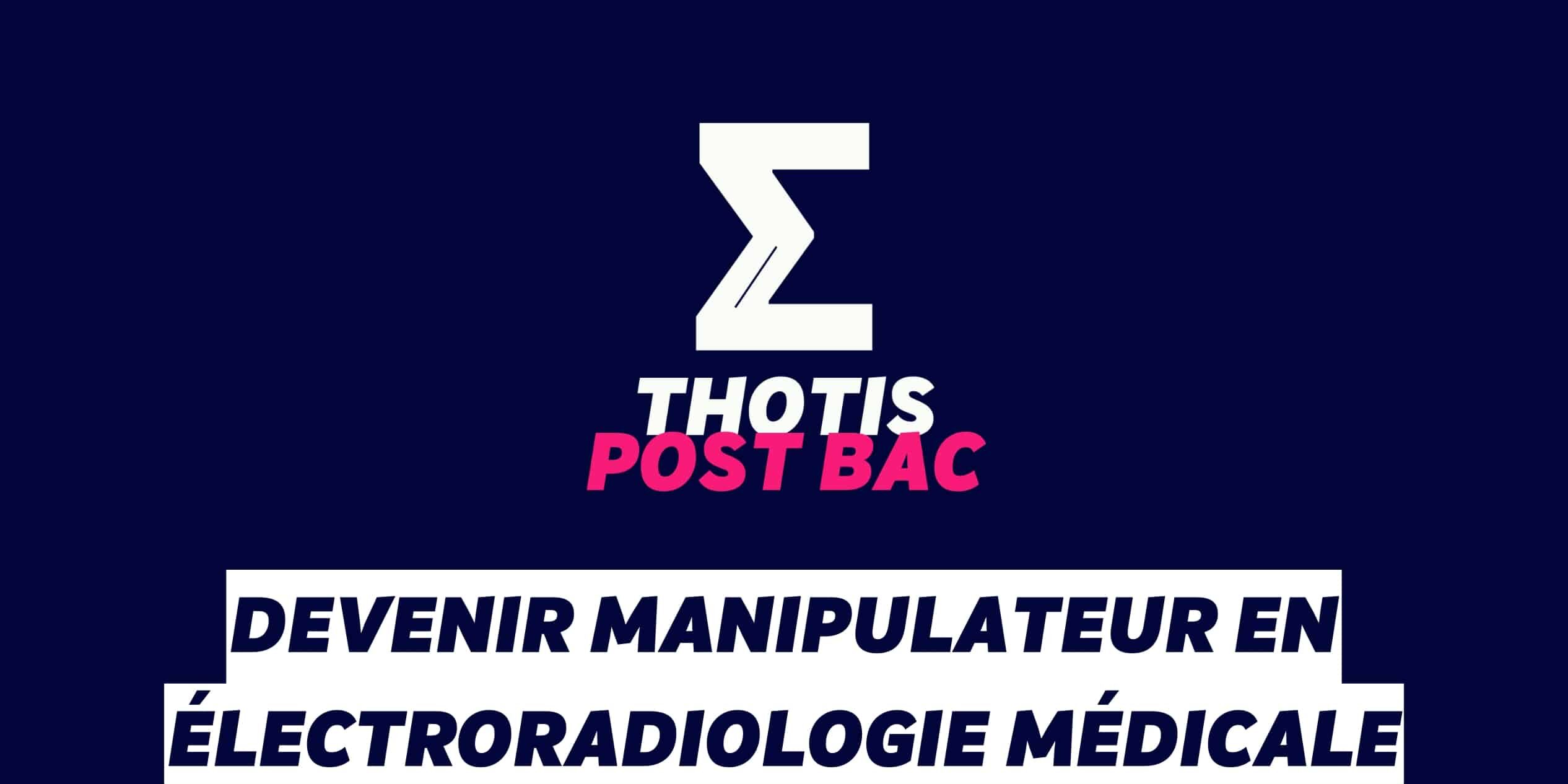 Devenir Manipulateur en électroradiologie médicale