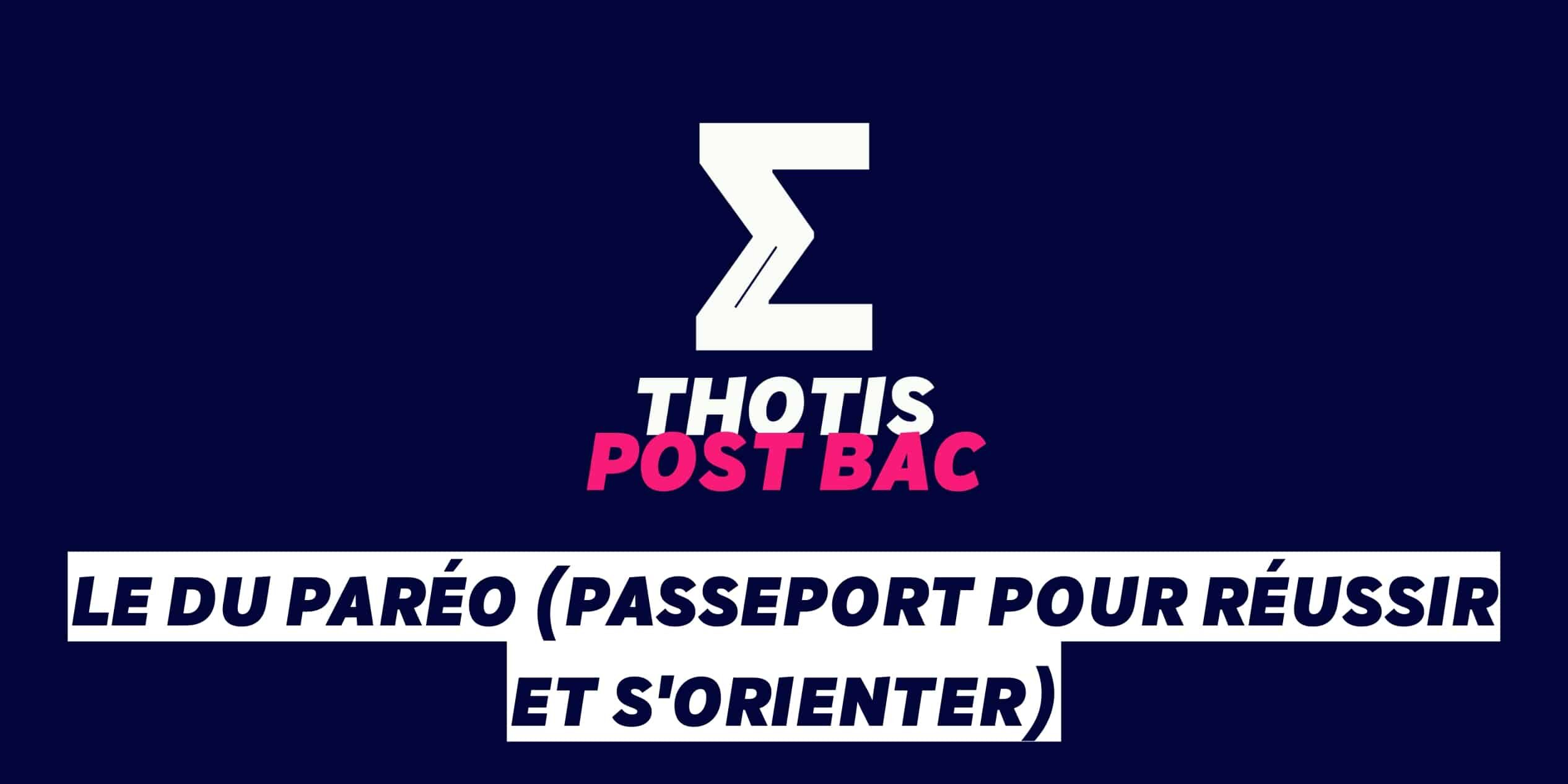 Le DU PaRéO (Passeport pour Réussir et s'Orienter)