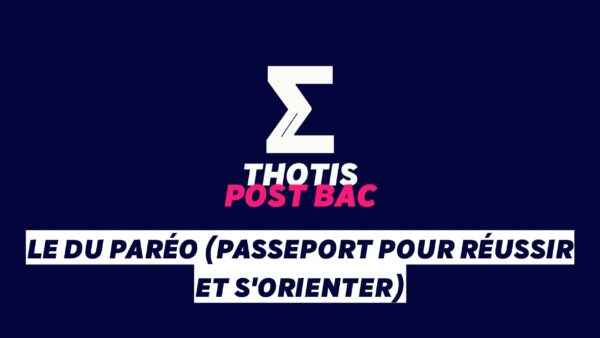 Le DU PaRéO (Passeport pour Réussir et s'Orienter)
