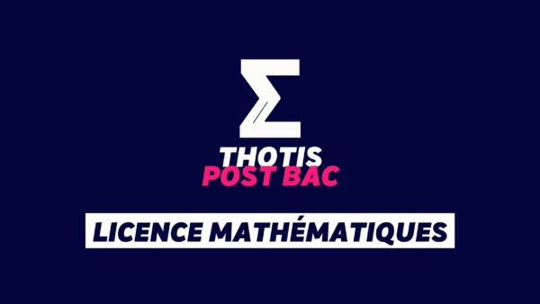 Licence Mathématiques Licence Mathématiques