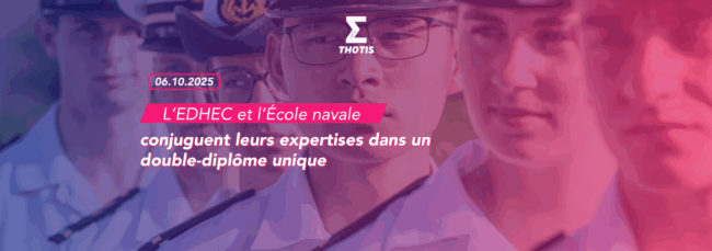 L’EDHEC et l’École navale conjuguent leurs expertises dans un double-diplôme unique