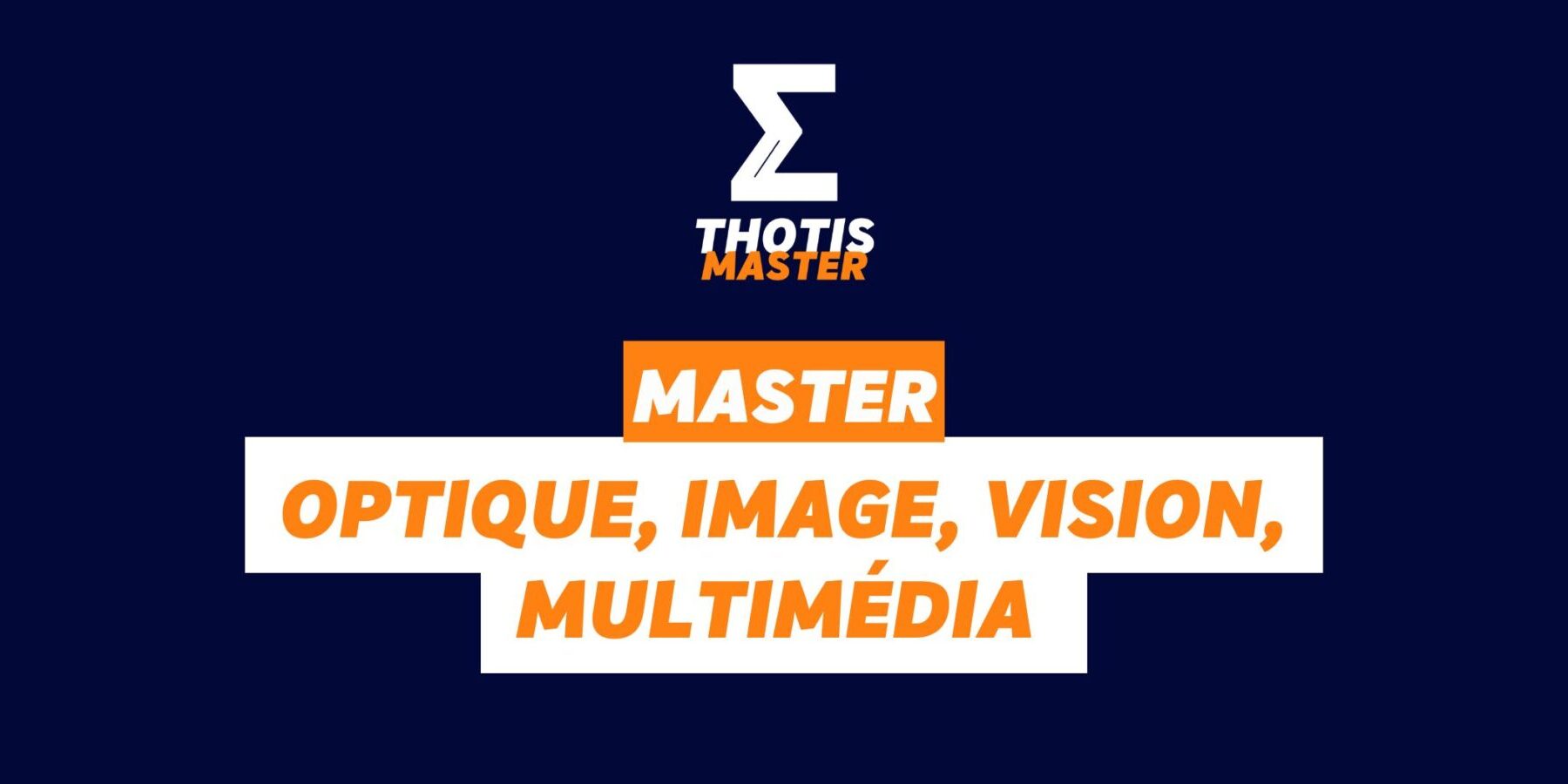 Master Optique, Image, Vision, Multimédia (OIVM)