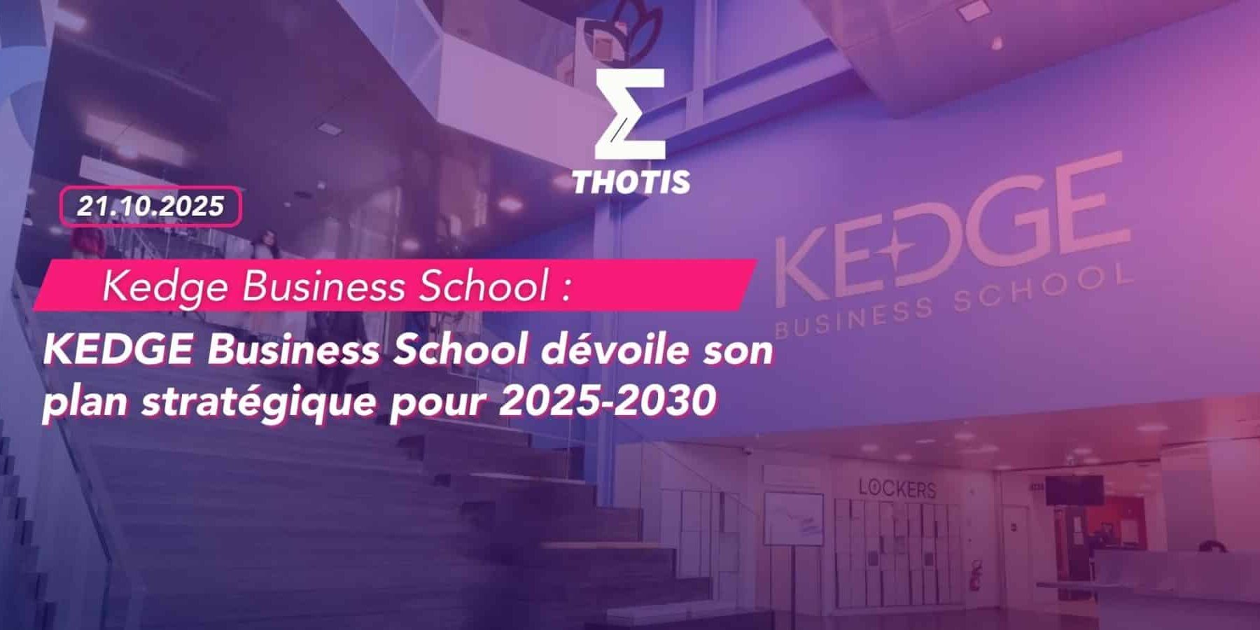 KEDGE Business School Engagement et créatiité au programme de la rentrée 2025 pour les étudiants de la Grande École-2