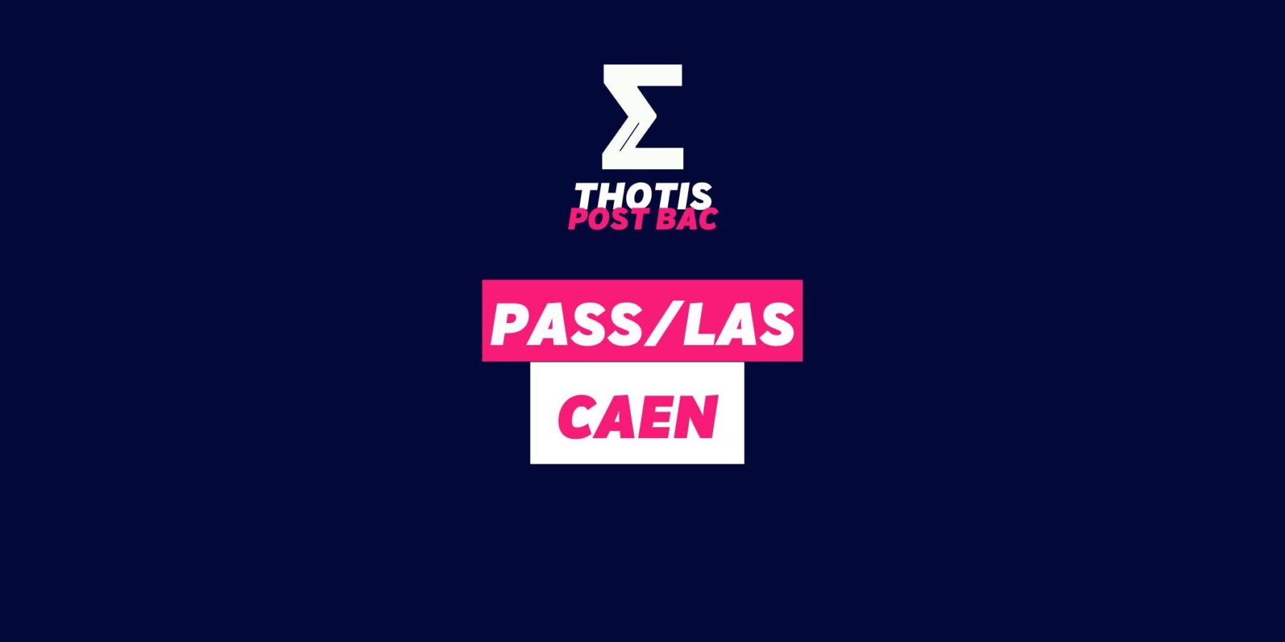 PASS & LAS Caen