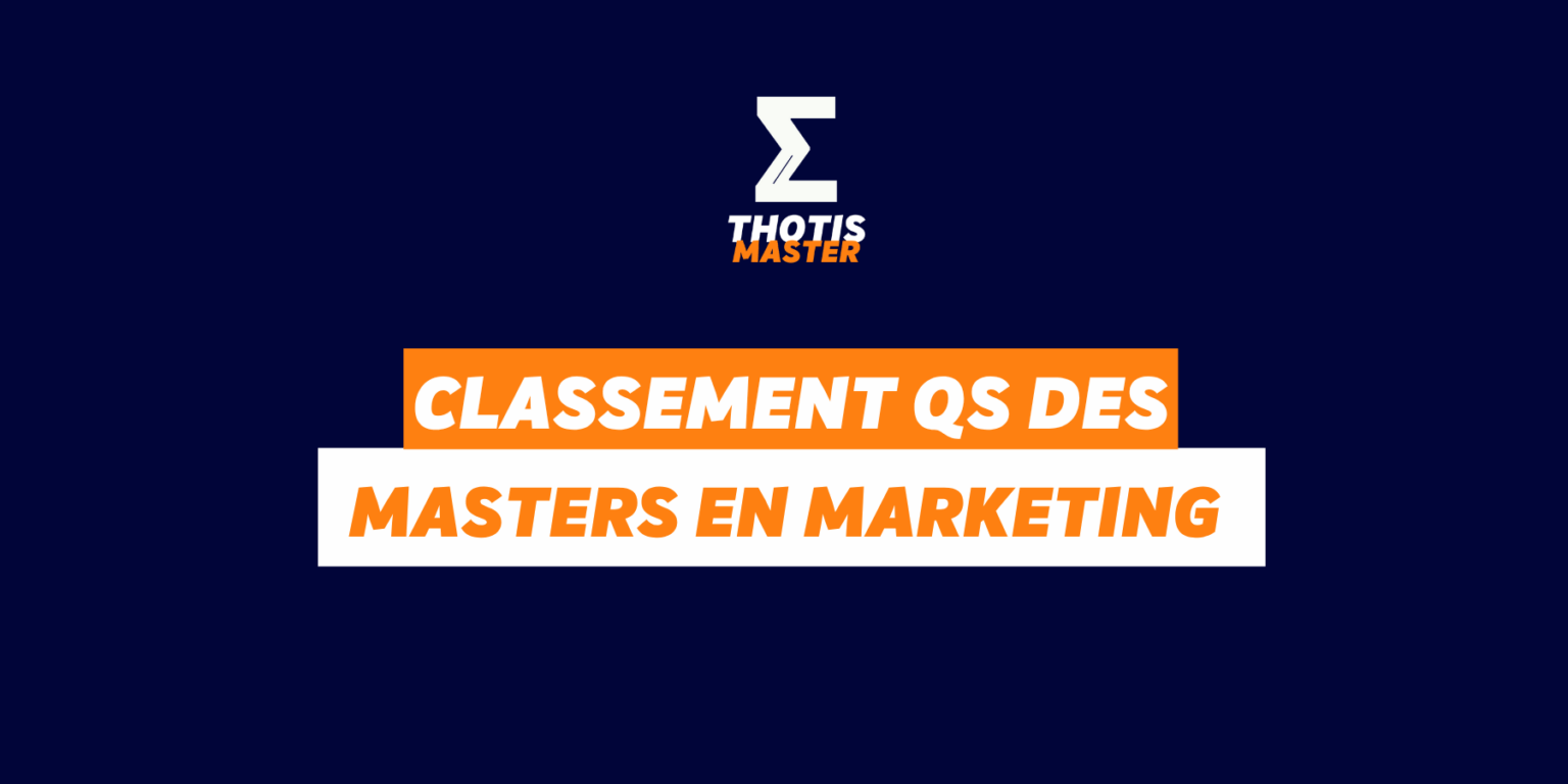 Classement QS des meilleurs Masters en Marketing de 2026 Thotis — free download