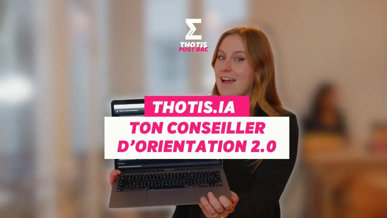 Vidéo : Discute avec THOTIS IA : ton conseiller d'orientation