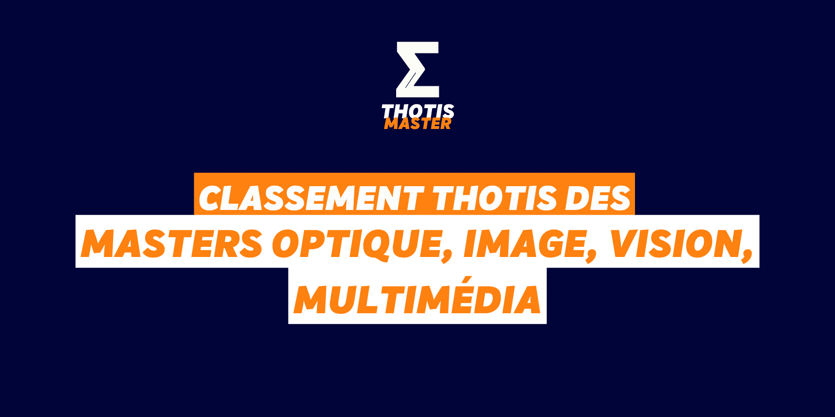 Classement Master Optique, Image, Vision, Multimédia
