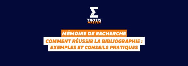 Comment réussir la bibliographie exemples et conseils pratiques