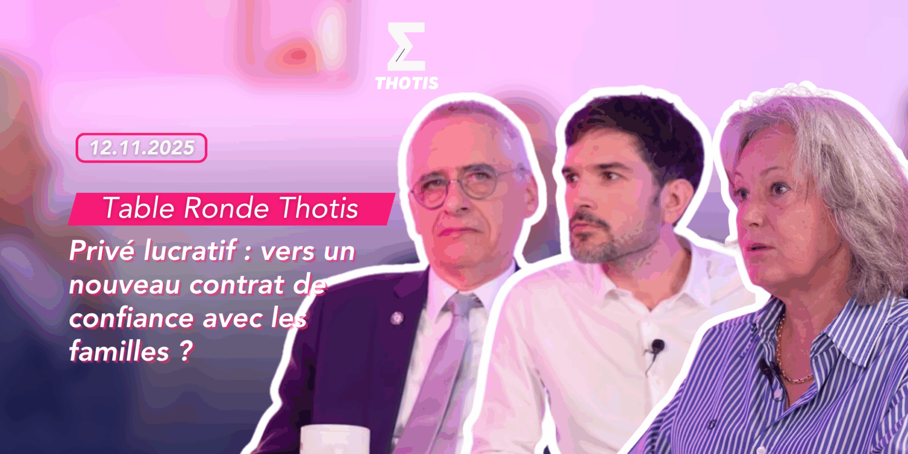 Privé lucratif vers un nouveau contrat de confiance avec les familles -2