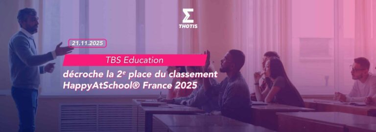 TBS Education décroche la 2ᵉ place du classement HappyAtSchool® France 2025