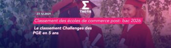 Challenges - classement 2026 des meilleures écoles de commerce