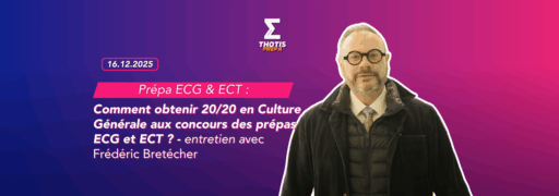 Comment obtenir 2020 en Culture Générale aux concours des prépas ECG et ECT